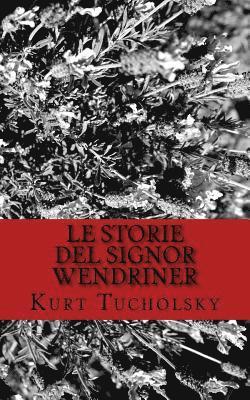 bokomslag Le storie del signor Wendriner