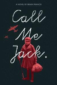 bokomslag Call Me Jack