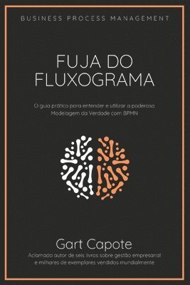 Gart Capote - Fuja do Fluxograma, Häftad