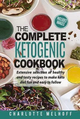 bokomslag The Complete Ketogenic Cookbook