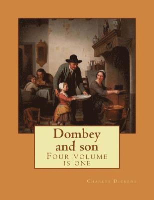 bokomslag Dombey and son By: Charles Dickens, illustrated By: Darley, F[elix]. O[ctavius]. C[arr. 1822 - 1888]; Gilbert, John [1817 - 1897] -: Four