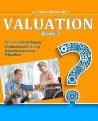 bokomslag Valuation 2: Wortschatzaktivierung - Seniorenbeschäftigung