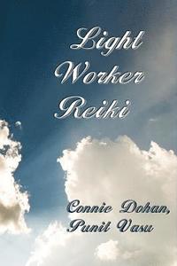 bokomslag Light Worker Reiki: (Lightworker Reiki, Light-Worker Reiki)