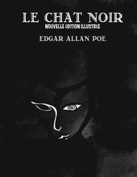 bokomslag Le Chat Noir (French version): Nouvelle édition illustrée