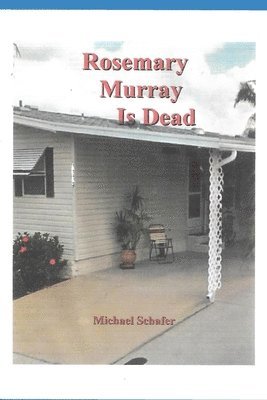 bokomslag Rosemary Murray is Dead