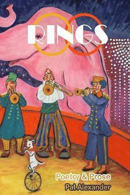 Patricia Alexander, Doreen Kennedy - Rings: Poetry & Prose, Häftad