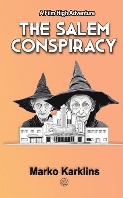 The Salem Conspiracy 1