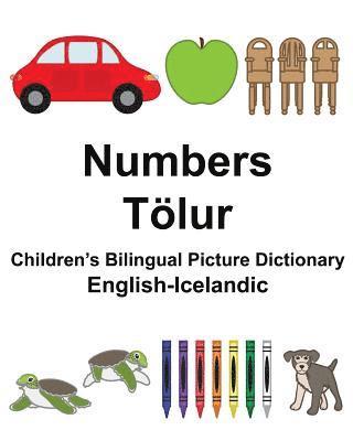 Jr. Carlson, Richard - English-Icelandic Numbers/Tölur Children's Bilingual Picture Dictionary, Häftad