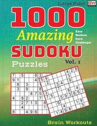 bokomslag 1000 Amazing SUDOKU Puzzles: An Easy to Challenger must have Sudoku Book