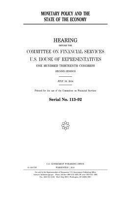 United States House of Representatives, Committee on Financial Services - Monetary policy and the state of the economy, Häftad