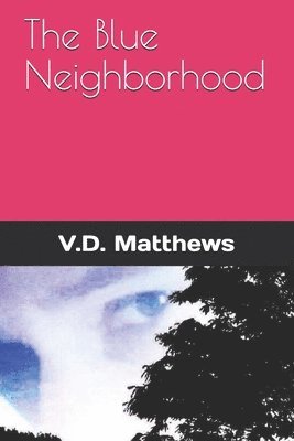Blue Neighborhood 1