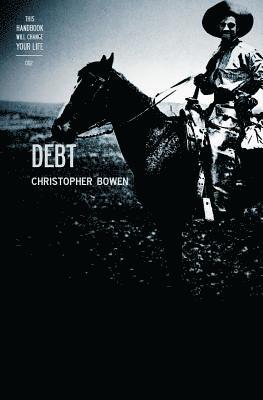 This Handbook Will Change Your Life 002 - DEBT