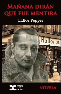 Mañana dirán que fue mentira