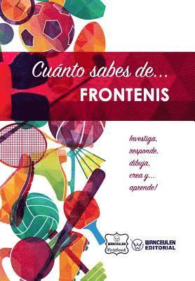 Wanceulen Notebook - Cuánto sabes de... Frontenis, Häftad