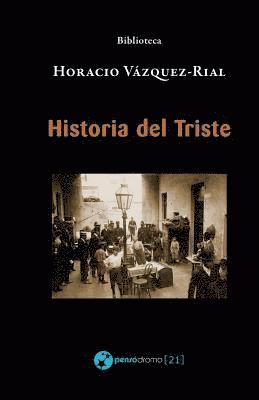 Historia del Triste 1