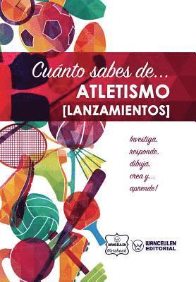 Cuánto sabes de... Atletismo (Lanzamientos) 1