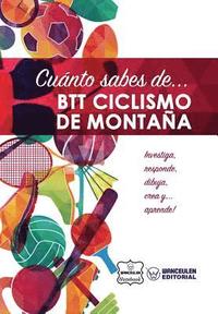 bokomslag Cuánto sabes de... BTT Ciclismo de Montaña