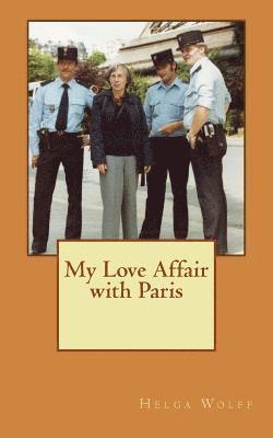 My Love Affair with Paris 1