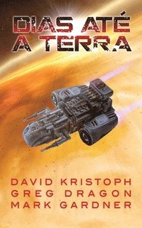 bokomslag Dias Até a Terra
