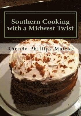 bokomslag Southern Cooking with a Midwest Twist