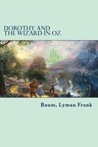 bokomslag Dorothy and the Wizard in Oz: The Oz Books #4