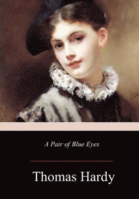 bokomslag A Pair of Blue Eyes