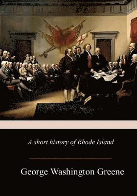 bokomslag A Short History Of Rhode Island