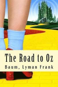 bokomslag The Road to Oz: The Oz Books #5