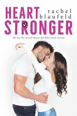 Rachel Blaufeld - Heart Stronger, Häftad