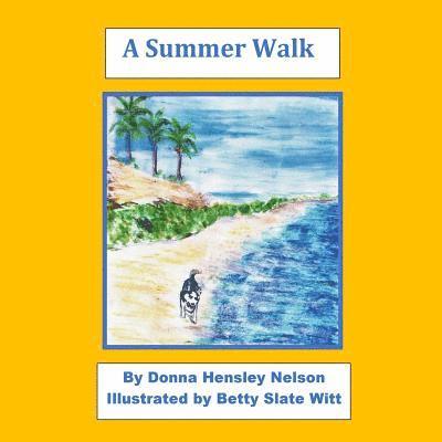 A Summer Walk 1