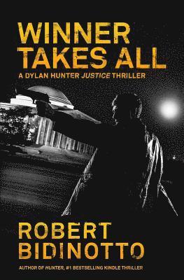 Robert Bidinotto - Winner Takes All, Häftad