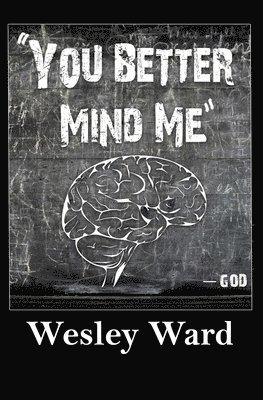 bokomslag 'You Better Mind Me'