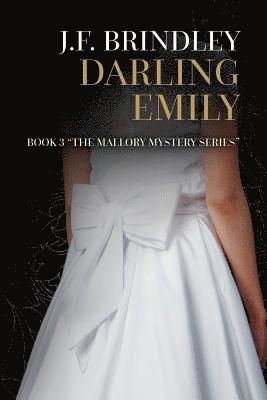 bokomslag Darling Emily: Book 3 "The Mallory Mystery Series"