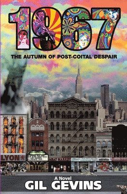 1967: The Autumn of Post-Coital Despair 1