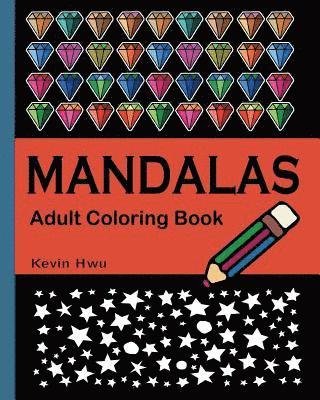 MANDALA Adult Coloring Book: Coloring Book For Stress Relief 1