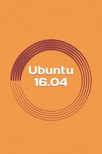 bokomslag Ubuntu 16.04: Easy guide for beginners