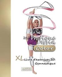bokomslag Pratique Dessin [Color] - XL Livre d'exercices 20