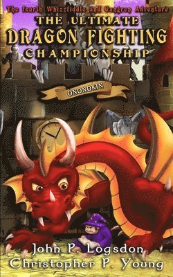 bokomslag The Ultimate Dragon Fighting Championship