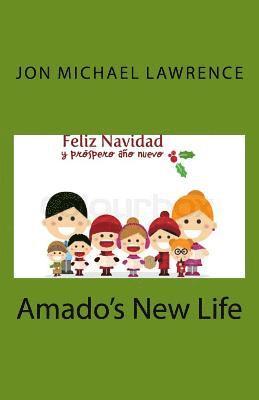 bokomslag Amado's New Life