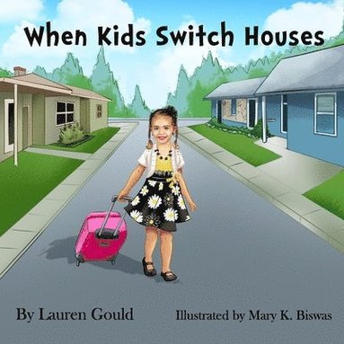 bokomslag When Kids Switch Houses