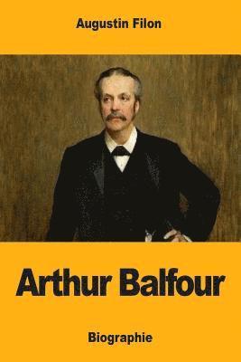 Arthur Balfour 1