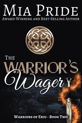 bokomslag The Warrior's Wager: A Celtic romance