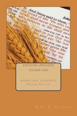 Kingdom Language: Volume One - Revised Edition 1