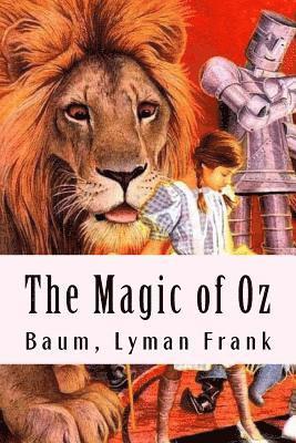 Baum Lyman Frank - The Magic of Oz: The Oz Books #13, Häftad