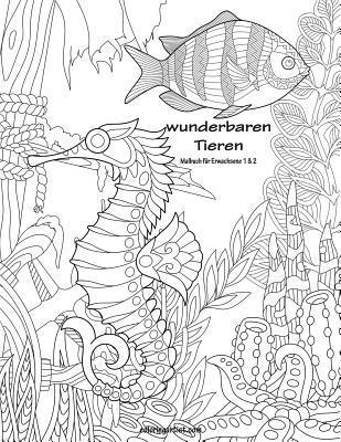 bokomslag Malbuch mit wunderbaren Tieren fur Erwachsene 1 & 2
