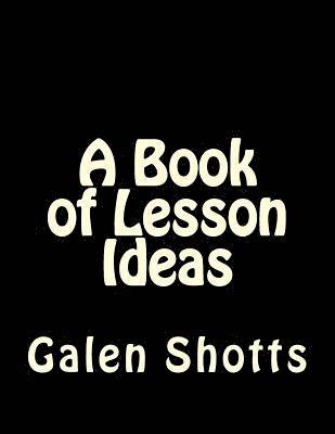 A Book of Lesson Ideas 1