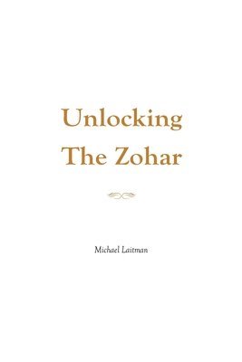 Unlocking the Zohar 1