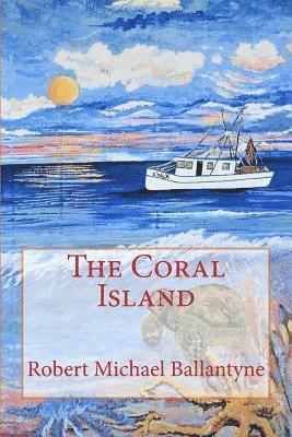 bokomslag The Coral Island