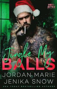 bokomslag Jingle My Balls (Hot-Bites Novella)
