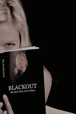 Blackout: The Dark Side of the Valleys 1